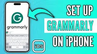 How to Setup and Use Grammarly Keyboard on iPhone (2024)