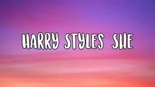 Harry Styles- She Lyrics