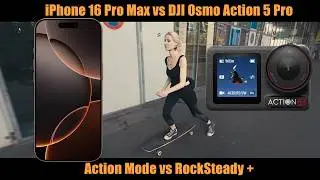 iPhone 16 Pro Max vs DJI Osmo Action 5 Pro