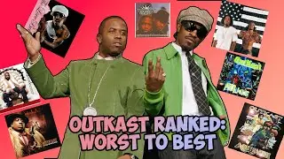 Outkast Discography Ranked: Worst To Best