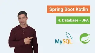 Spring Boot Kotlin Part 4 - Database Access using Spring Data JPA