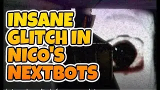 GLITCH TO NEVER DIE IN NICOS NEXTBOTS ROBLOX