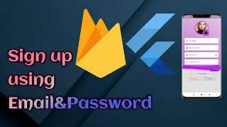 #8 Flutter&Firebase Firebase auth, create an account using email and password (Flutter)