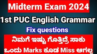 English grammar 1st PUC Midterm Exam 2024 language expression important questions fix grammar