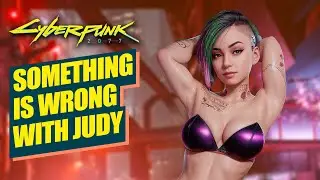 CYBERPUNK 2077 - SOMETHING IS WRONG WITH JUDY (WEIRD GLITCH) | PS5