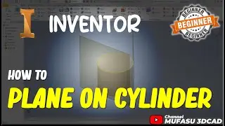 Inventor How To Plane On Cylinder