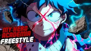 MY HERO ACADEMIA FREESTYLE