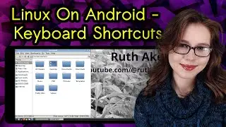 Linux On Android - Fix Keyboard Shortcuts (Includes Split Screen Example)