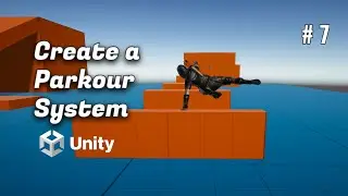 Create a Parkour System in Unity | #7 - Climb Up Action