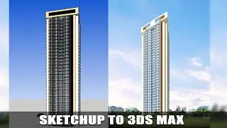 sketchup to 3ds max vray Rendering tutorial