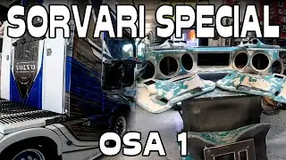 Sorvari Special Volvo 750: Osa 1