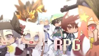 Role-Playing Game (RPG) || GCMV || Gacha Club Music Video || Aozoraxs