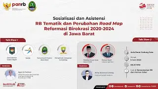 [LIVE] Sosialisasi dan Asistensi RB Tematik dan Perubahan Road Map Reformasi Birokrasi 2020-2024