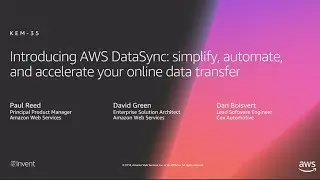 AWS re:Invent 2018: [NEW LAUNCH!] AWS DataSync - Automate & accelerate online data transfer (STG324)