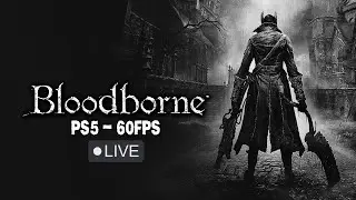 PS5 - Bloodborne - Todos os Chefes - 60 FPS Gameplay [PARTE 02]