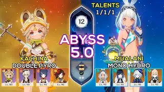 [Talents 1] C0 Mualani Mono Hydro & C2 Kachina Double Pyro | Spiral Abyss 5.0 | Genshin Impact