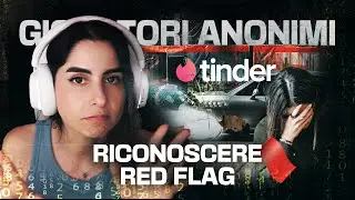 TINDER CON (QUASI) DELITTO - Giocatori Anonimi