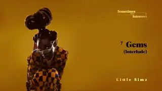 Little Simz - Gems (Interlude) [Official Audio]