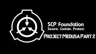 SCP Project Medusa- an ARMA 3 Horror mission Part 2