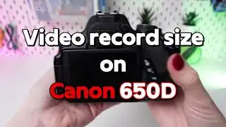 Canon EOS 650D Record Size: Optimizing Video Resolution Settings