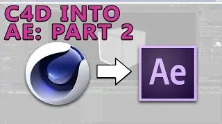 Cinema 4D to After Effects Professional Workflow Part 2