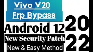 Vivo V20 FRP Bypass Android 12 | Latest Security 2022