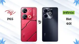 Itel P65 Vs Infinix Hot 40i - Full Comparison 2024