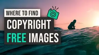 How To Easily Search For Copyright Free Images