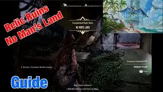 Horizon Forbidden West - Guide - Relic Ruins - No Man’s Land Walkthrough - PS5