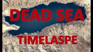 Dead sea - Time lapse 33 years