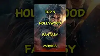 Top 5 Hollywood Fantasy movies #shorts #top5 #fantasty