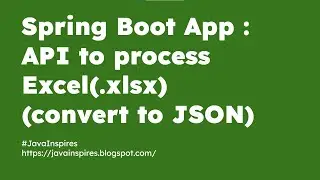 Spring Boot : API to upload and process Excel file (to JSON)