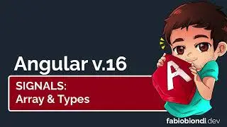 11. Signals:  array & typing (Angular V.16)