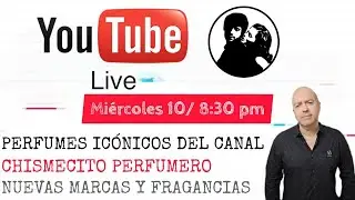 Los perfumes más icónicos del canal en vivo