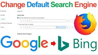 How to change default search engine form Google to Bing in Mozilla Firefox? // Smart Enough