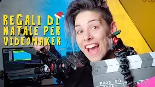 REGALI di NATALE per VIDEOMAKER - 2018