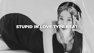 [FREE] Yunjin x Max 'Stupid In Love' Type Beat - 