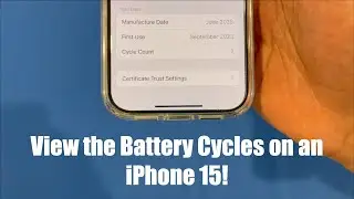 How to View the Battery Cycles on an iPhone 15