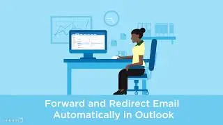 Outlook Tutorial - Forward and redirect an email automatically