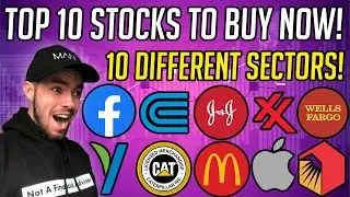 The 10 Best Stocks To Buy Now! 10 Undervalued Stocks! - 10 Sectors!