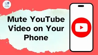 How to mute YouTube video on your phone