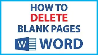 Microsoft Word: How To Delete Blank Pages