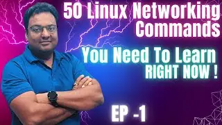 50 Linux Networking Commands You Need to learn RIGHT NOW // EP 1  🔥🔥🔥