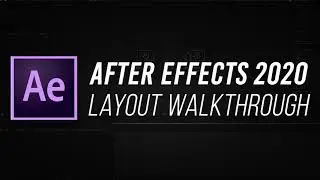 Adobe After Effects - Layout Walk through - (Ep. 1)