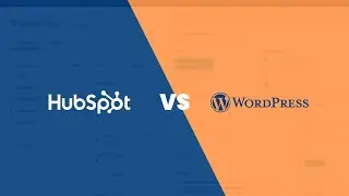 HubSpot CMS vs WordPress: Our Feature Comparison