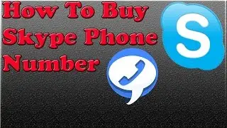 How to Buy Skype Phone Number