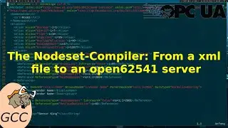 The Nodeset-Compiler: From a xml file to an open62541 server