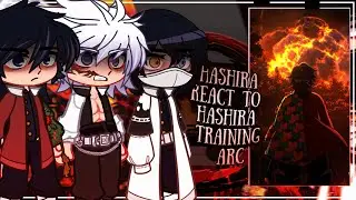 HASHIRA react to HASHIRA TRAINING arc | EPISODE 8 | Demon Slayer season 4 [ENG/RU]