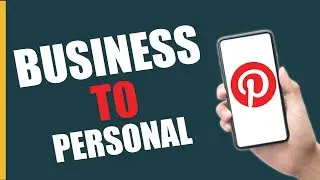 How to Change Pinterest Account from business to Personal - 2024