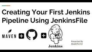 Creating Your First Jenkins Pipeline Project Using JenkinsFile | Jenkins Pipeline as a Code